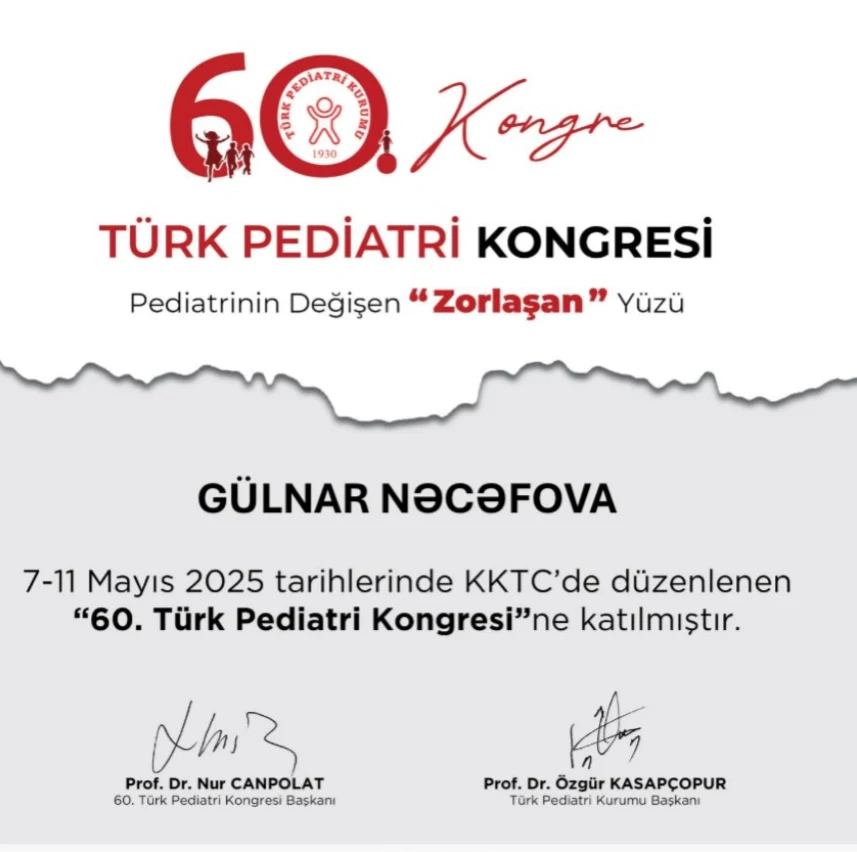 60-cı Türk Pediatriya Konqresinin Gülnar Nəcəfovaya verilmiş iştirak sertifikatı, 7–11 may 2025